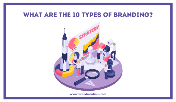 ¿Cuáles son los 10 tipos de Branding?.png ¿Cuáles son los 10 tipos de Branding?.png