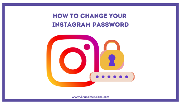 Cómo cambiar tu contraseña de Instagram.png