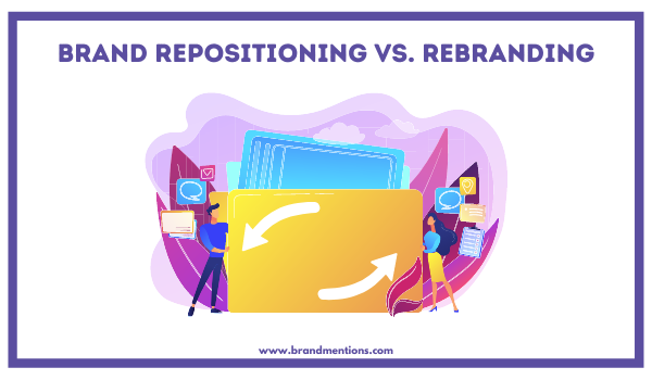 Brand Repositioning vs. Rebranding.png