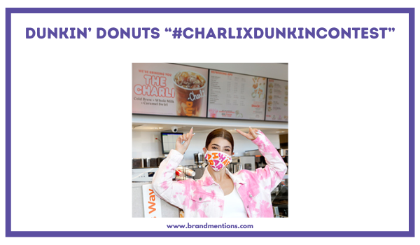 Dunkin’ Donuts “-CharliXDunkinContest” Campaign.png