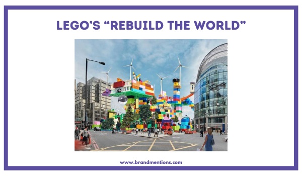 LEGO’s “Rebuild the World”Campaign.png