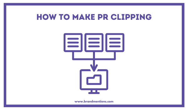 HOw to make PR Clipping.png
