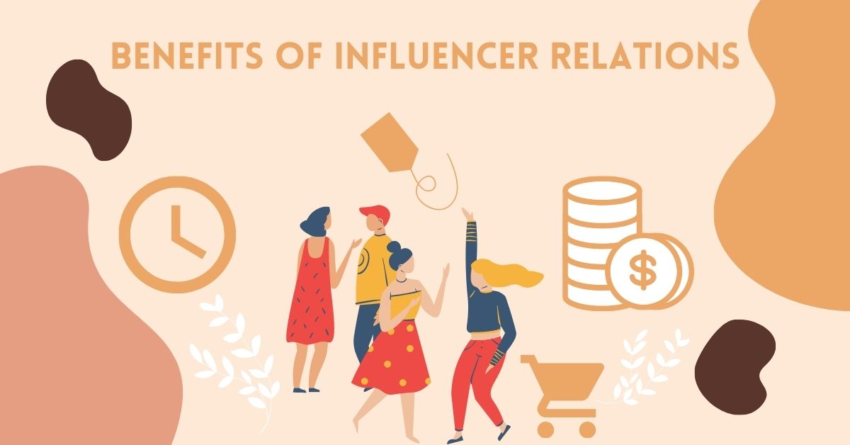 Benefits of Influencer Relations.jpg