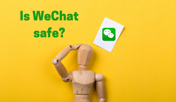 Is WeChat safe.png