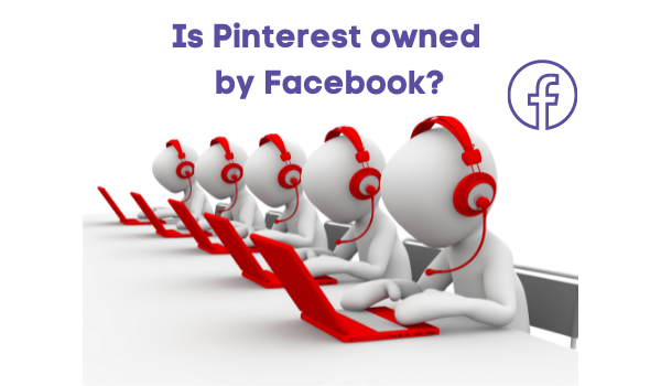 Is Pinterest Owned by Facebook