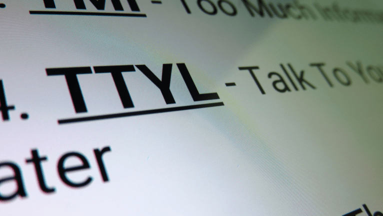 What does ttyl mean?
